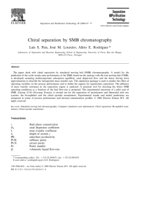Chiral separation by SMB chromatography