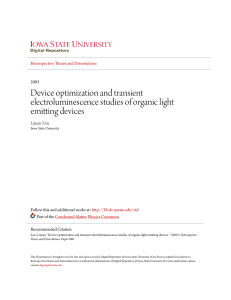 Device optimization and transient electroluminescence studies of