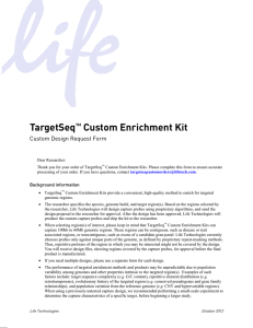 TargetSeq™ Custom Enrichment Kit Custom Design Request Form