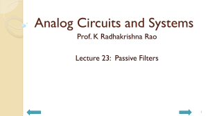 Prof. K Radhakrishna Rao Lecture 23: Passive Filters