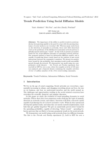 Trends Prediction Using Social Diffusion Models