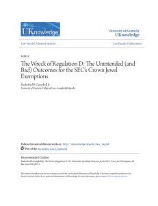 The Wreck of Regulation D: The Unintended (and