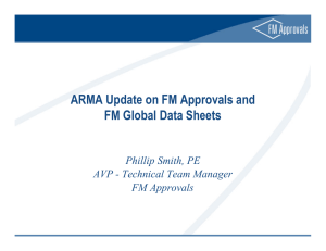 ARMA Update on FM Approvals and FM Global Data Sheets