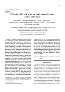 Effect of CPP-ACP paste on tooth mineralization
