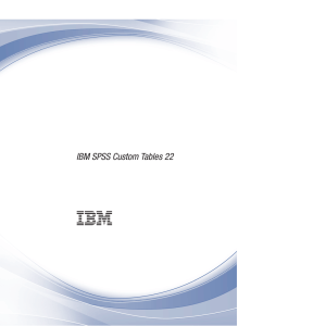 IBM SPSS Custom Tables 22