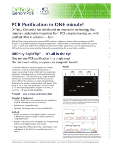 PCR Purification in ONE minute!