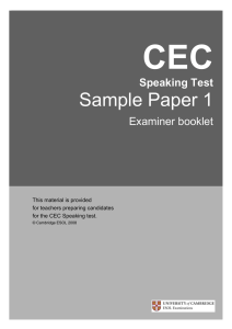 CEC Speaking Test - Sample Pack 1 – Examiner