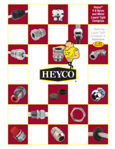 Heyco® V-0 Nylon and Metal Liquid Tight Cordgrips ...featuring