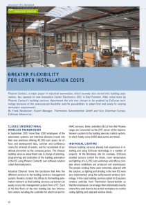 GREATER FLEXIBILITY FOR LOWER INSTALLATION COSTS