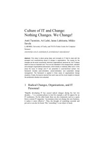 Culture of IT and Change: Nothing Changes. We Change!