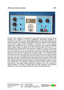 A395 Linear Stimulus Isolator WPI All WPI stimulus isolators are