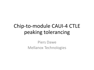 Chip-to-module CAUI-4 CTLE peaking tolerancing