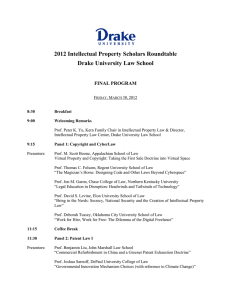 2012 Intellectual Property Scholars Roundtable Drake