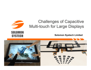 Challenges of Capacitive Multi-touch for Large Displays