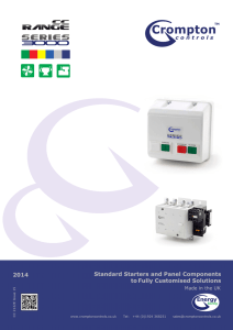 Standard Starters and Panel Components to Fully Customised