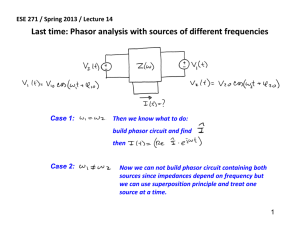 Last time: Phasor analysis with sources of different frequencies