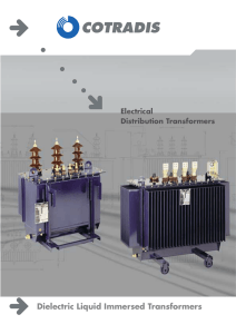 Dielectric Liquid Immersed Transformers