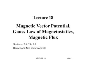 Magnetic Vector Potential, Gauss Law of Magnetostatics, Magnetic