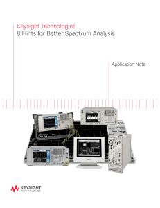 Keysight Technologies 8 Hints for Better Spectrum Analysis