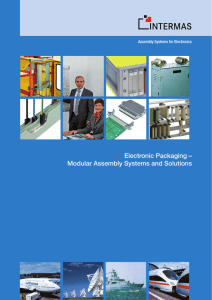 Electronic Packaging – Modular Assembly Systems and Solutions