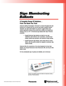 Sign Illuminating Ballasts - Universal Lighting Technologies