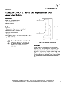 SKY13286-359LF: 0.1 to 6.0 GHz High Isolation SPDT Absorptive