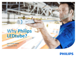 Why Philips LEDtube?