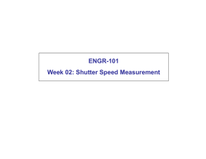ENGR-101 Week 02: Shutter Speed Measurement