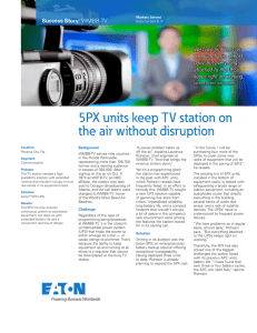 5PX units keep TV station on the air without disruption