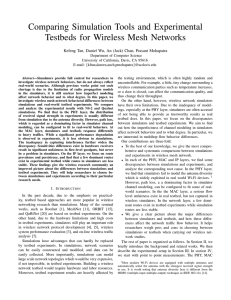Comparing Simulation Tools and Experimental Testbeds