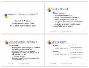 Version Control Version Control, continued DIFF Example