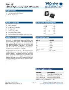 1/2 Watt, High Linearity InGaP HBT Amplifier Applications Product