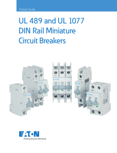 UL 489 and UL 1077 DIN Rail Miniature Circuit Breakers