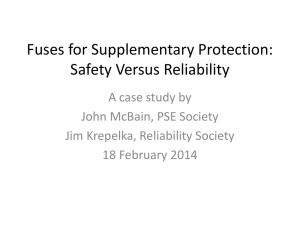 Fuses for Supplementary Protection Safety Versus Reliability