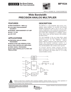 MPY634: Wide Bandwidth Precision Analog