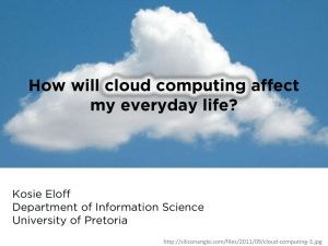 How will cloud computing affect my everyday life?