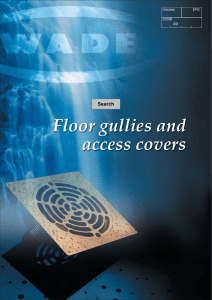 Floor gullies and access covers
