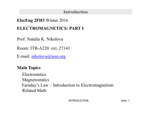 Introduction ElecEng 2FH3 Winter 2016 ELECTROMAGNETICS