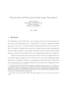 Why Do Some Civil Wars Last So Much Longer Than Others?∗