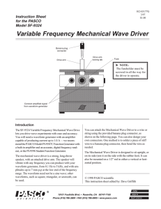 Variable Frequency Mechanical Wave Driver