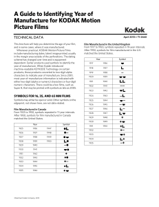 A Guide to Identifying Year of Manufacture for KODAK Motion