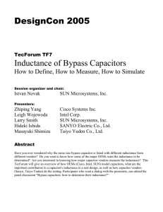 DesignCon 2005 Inductance of Bypass Capacitors