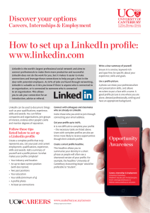 How to set up a LinkedIn profile: www.linkedin.com