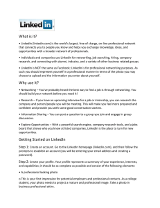 What is it? Why use it? Getting Started on LinkedIn