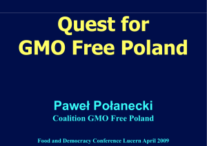 Presentation: Quest for GMO-free Poland - GMO