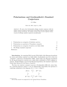 Polarizations and Grothendieck`s Standard Conjectures