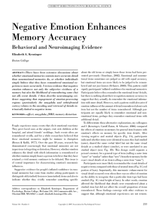 Negative Emotion Enhances Memory Accuracy