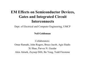 EM Effects on Semiconductor Devices, Gates and Integrated Circuit