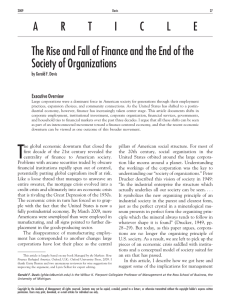 The rise and fall of finance and the end of the society of organizations.