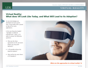 Virtual Reality, VR, Virtual Reality Market: What does VR Look Like